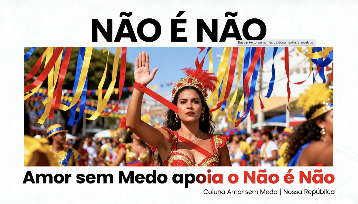 N&atilde;o &eacute; N&atilde;o - Amor Sem Medo
